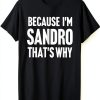 Sandro Funny Name Clothing Lightweight Fit Personalized Gift-0